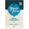 Aşkın Gözyaşları Serisi - Yunus Emre