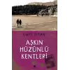 Aşkın Hüzünlü Kentleri