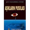 Aşkların Pusulası (Tasavvuf-016)