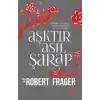 Aşktır Asıl Şarap