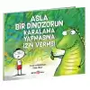 Asla Bir Dinozorun Karalama Yapmasına İzin Verme