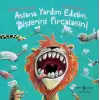 Aslana Yardim Edelim, Dişlerini Firçalasın! (Ciltli)