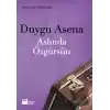 Aslında Özgürsün