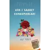 Asr-ı Saadet Kahramanları