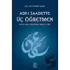 Asr-ı Saadette Üç Öğretmen