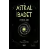 Astral İbadet