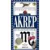 Astroloji Atlası Akrep 24 Ekim / 22 Kasım İş - Para - Aşk - Sağlık - Cinsellik