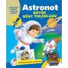 Astronot Büyük Uzay Yolculuğu - Astronot Olmak İstiyorum