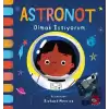 Astronot Olmak İstiyorum