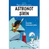 Astronot Şirin - Altıncı Kitap Peyo’dan İki Şirin Hikayesi