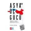 Asyanın Üç Gücü