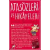 Atasözleri ve Hikayeleri