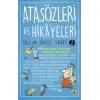 Atasözleri ve Hikayeleri 2