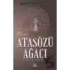 Atasözü Ağacı