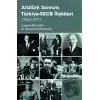 Atatürk Sonrası Türkiye-SSCB İlişkileri (1938-1971)