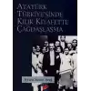 Atatürk Türkiyesi’nde Kılık Kıyafette Çağdaşlaşma