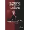 Atatürkün Okudukları ve Yazdıkları