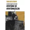 Atatürk ve Atatürkçülük