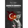 Atatürk Ve Cumhuriyet Halktan Oluşunu Sevdik Atatürk