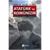 Atatürk ve Komünizm