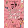 Atatürk ve Sanat Sevgisi