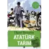 Atatürk ve Tarım