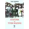 Atatürk ve Türk Kadını