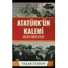 Atatürk’ün Kalemi