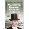 Atatürk’ün Kamusal Ekonomi Politikası