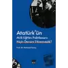 Atatürk’ün Milli Eğitim Politikasını Niçin Devam Ettiremedik?