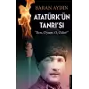 Atatürk’ün Tanrısı