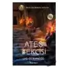 Ateş Bekçisi - Fırtına Koşucusu 2. Kitap