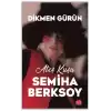 Ateş Kuşu Semiha Berksoy