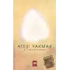 Ateşi Yakmak