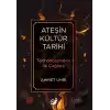 Ateşin Kültür Tarihi