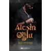 Ateşin Oğlu