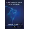 Athletics and Games of the Ancient Greeks