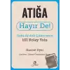 Atığa Hayır De! - Daha Az Atık Çıkarmanın 101 Kolay Yolu