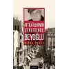 Atilla İlhan’ın Şiirlerinde Beyoğlu