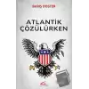 Atlantik Çözülürken