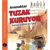 Avanaklar Tuzak Kuruyor