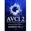 Avcı 2 Hesaplaşma