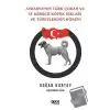 Avrasyanın Türk Çoban ve İz Sürücü Köpek Irkları Ve Türevlerinin Kökeni