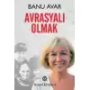 Avrasyalı Olmak