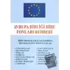 Avrupa Birliği Hibe Fonları Rehberi