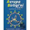 Avrupa Birliğini Tanı - İlköğretim Atlası