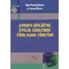 Avrupa Birliği’ne Üyelik Sürecinde Türk Kamu Yönetimi