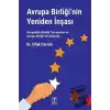 Avrupa Birliği’nin Yeniden İnşası