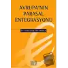 Avrupanın Parasal Entegrasyonu