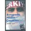 Avrupada Hilalin Çocukları